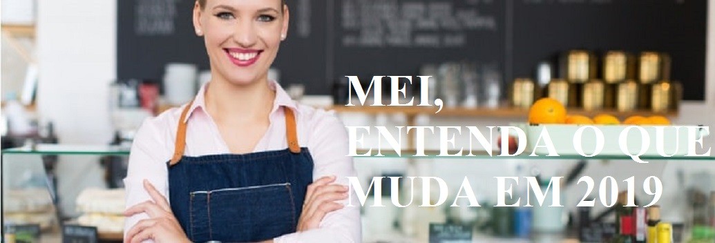 ALTERAÃ‡ÃƒO DO MEI: VEJA SE SUA EMPRESA FICOU DE FORA