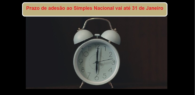 Começar com pé direito?  Adesão ao Simples Nacional vai até 31 de janeiro