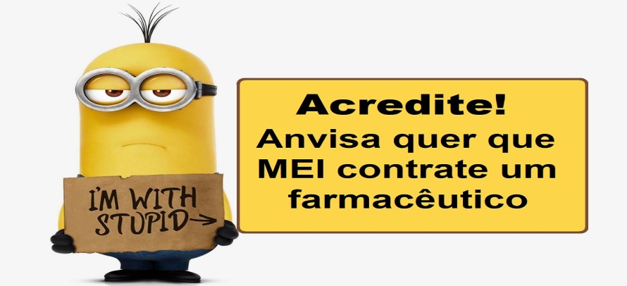 Acredite! Anvisa quer que MEI contrate um farmacêutico