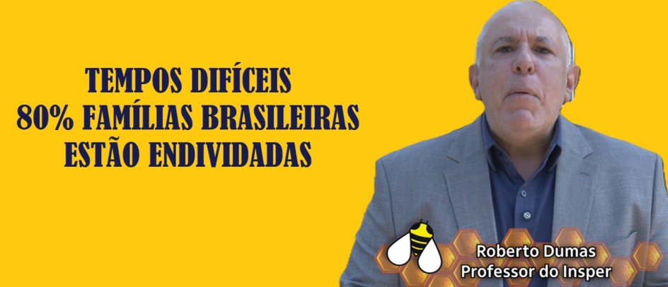 Endividamento das famílias nos leva a Tempos difíceis!