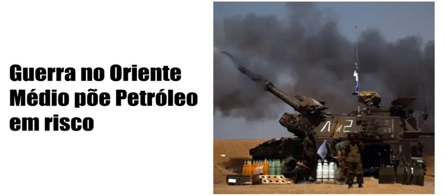 Guerra no Oriente Médio põe Petróleo em risco