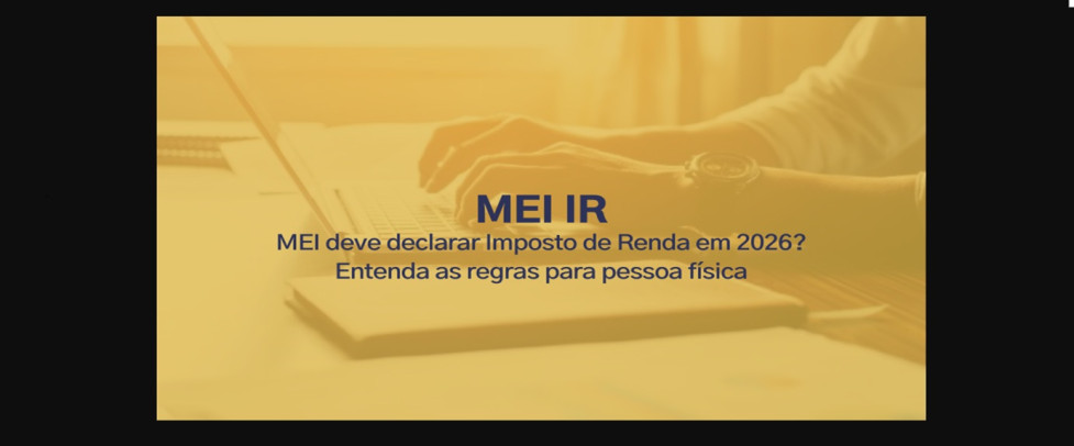 O MEI precisa fazer declaração de Pessoa Física?