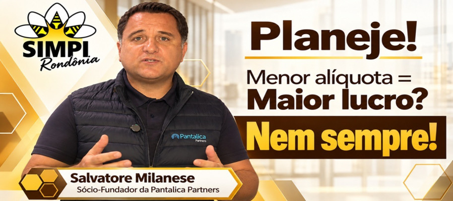 Planeje! Menor alíquota=maior lucro? Nem sempre!
